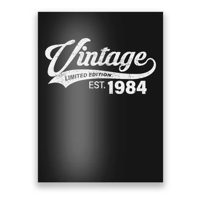 Vintage Limited Edition 1984 40 Year Old Bday 40th Birthday Poster