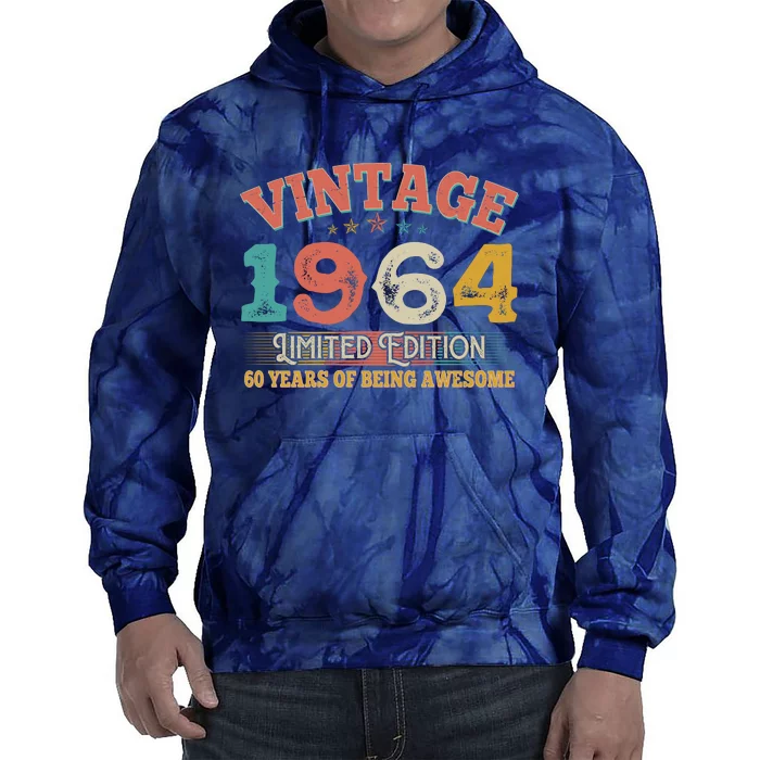 Vintage Limited Edition 1964 60 Years Of Being Awesome Birthday Tie Dye Hoodie