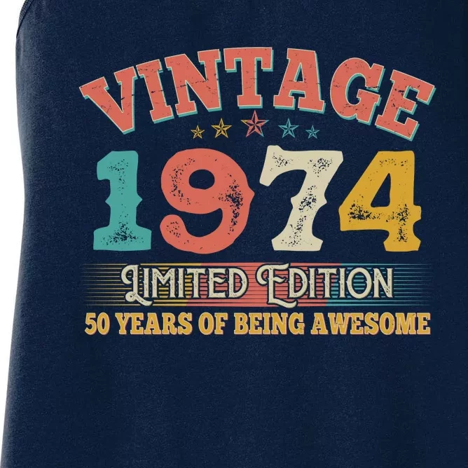 Vintage Limited Edition 1974 50 Years Of Being Awesome Birthday Women's Racerback Tank