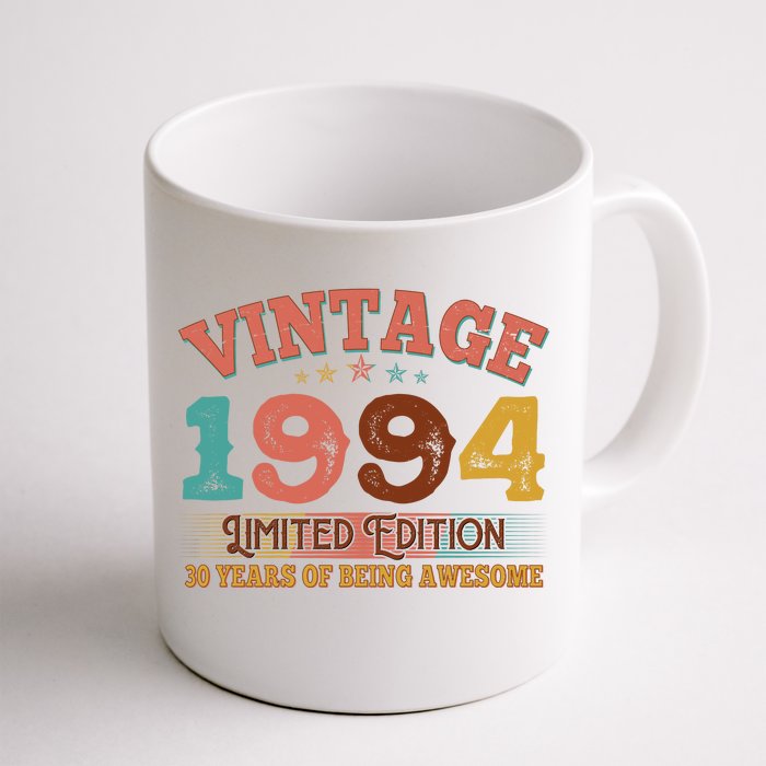 Vintage Limited Edition 1994 30 Years Of Being Awesome Birthday Front & Back Coffee Mug