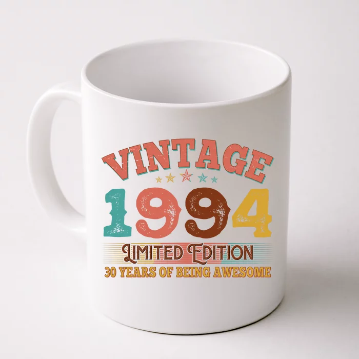 Vintage Limited Edition 1994 30 Years Of Being Awesome Birthday Front & Back Coffee Mug