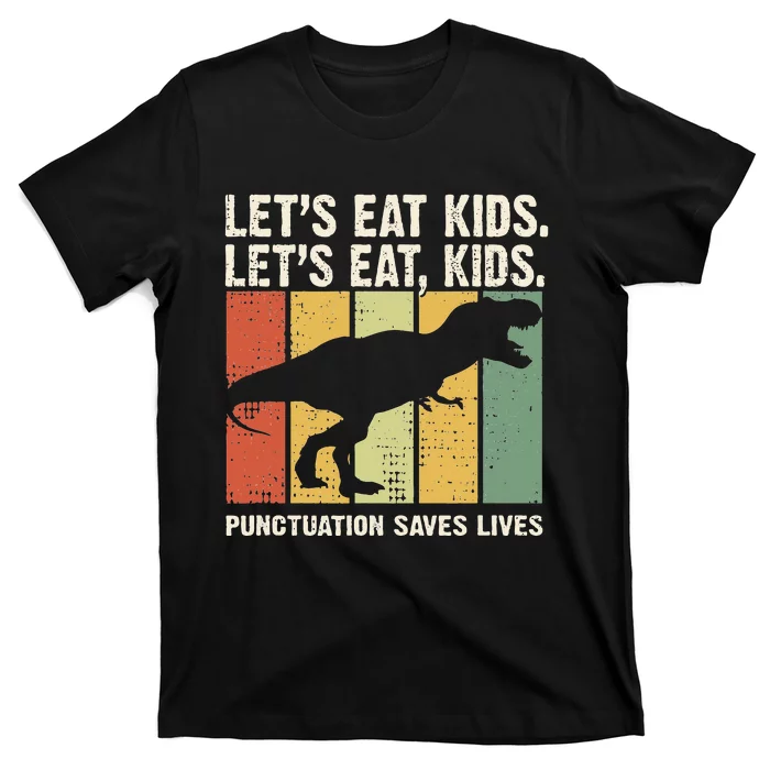 Vintage Let's Eat Punctuation Saves Lives Funny Grammar T-Shirt