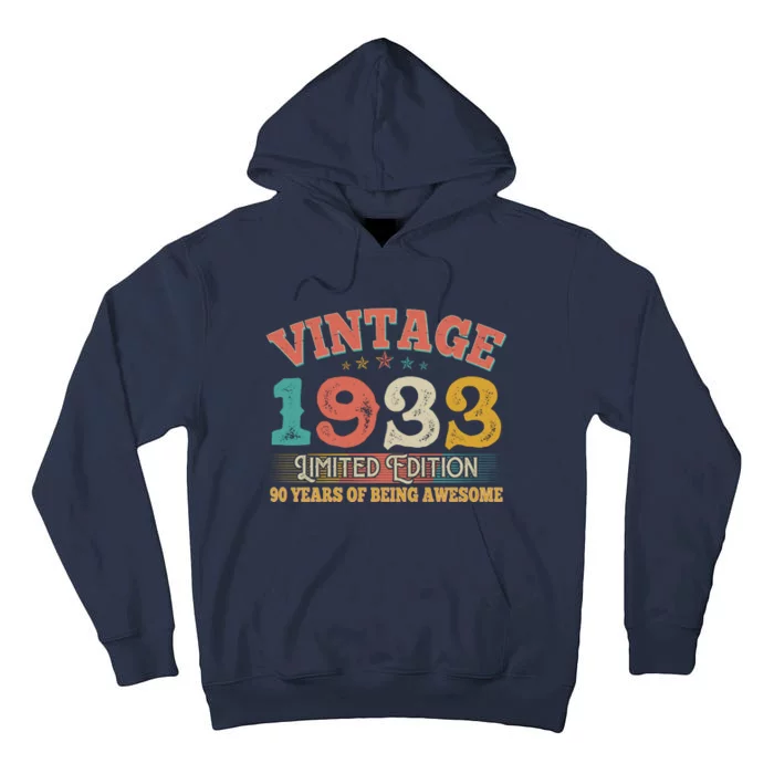 Vintage Limited Edition 1933 90 Years Of Being Awesome Birthday Tall Hoodie