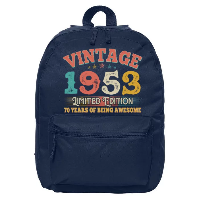 Vintage Limited Edition 1953 70 Years Of Being Awesome Birthday 16 in Basic Backpack