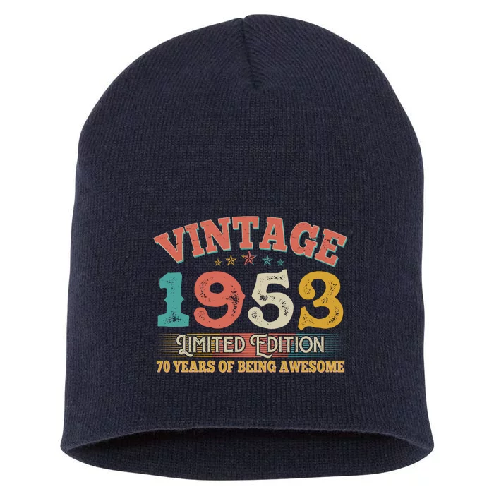 Vintage Limited Edition 1953 70 Years Of Being Awesome Birthday Short Acrylic Beanie