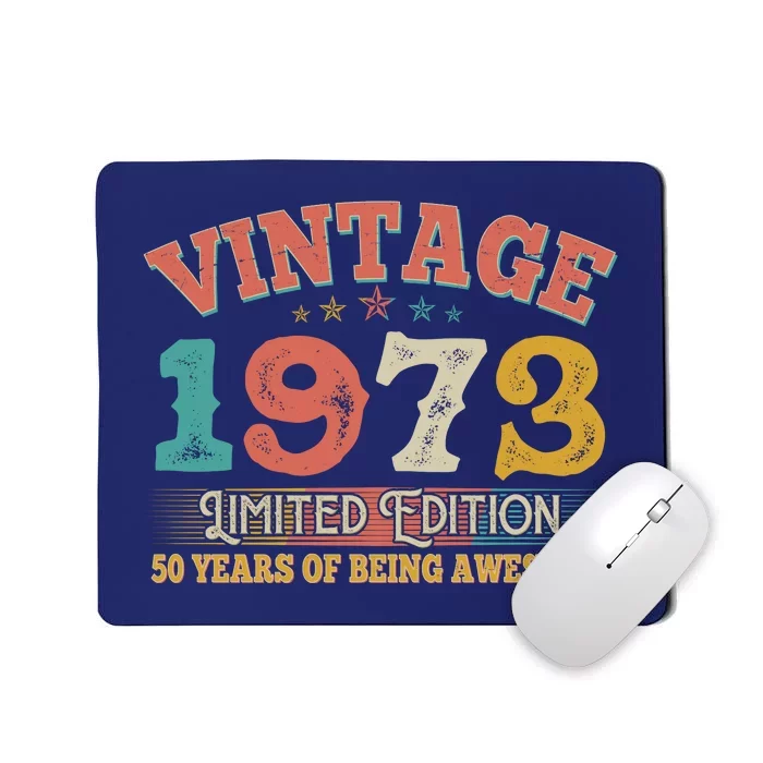 Vintage Limited Edition 1973 50 Years Of Being Awesome Birthday Mousepad