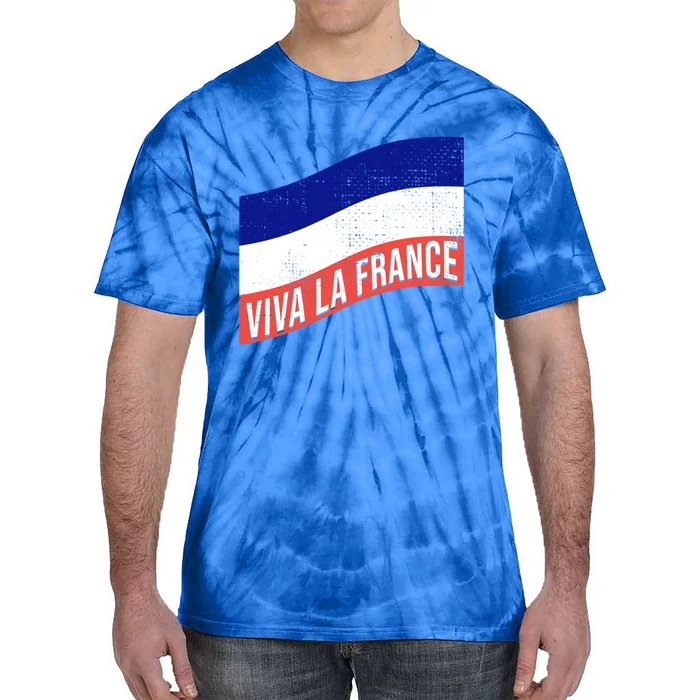 Vive La France Bastille Day French Revolution Robespierre Meaningful Gift Tie-Dye T-Shirt