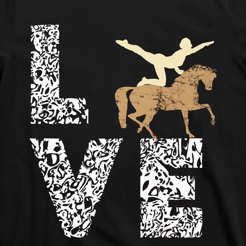 Vaulting Love Horseback Equestrian Horse Riding Acrobatics T-Shirt