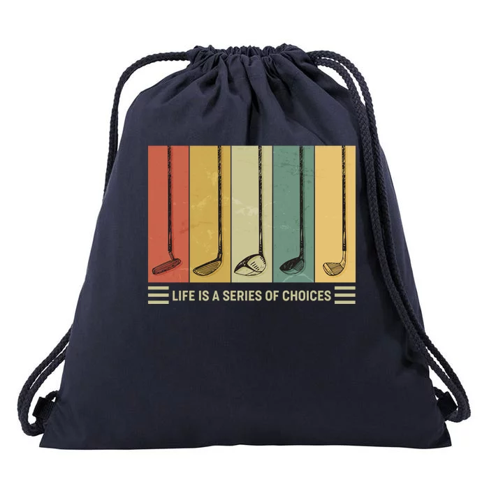 Vintage Life Is A Series Of Choices Golfing Fan Drawstring Bag