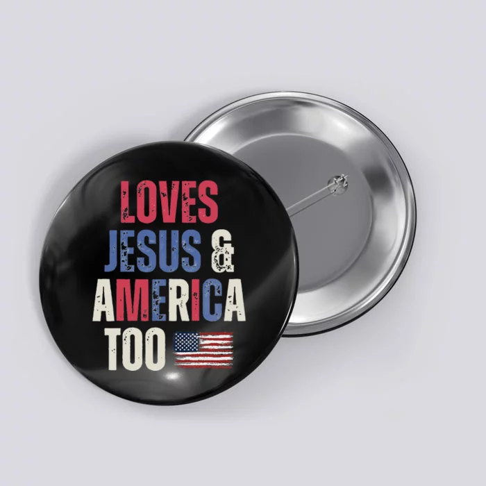 Vintage Loves Jesus And America Too Patriotic Proud US.Flag Button