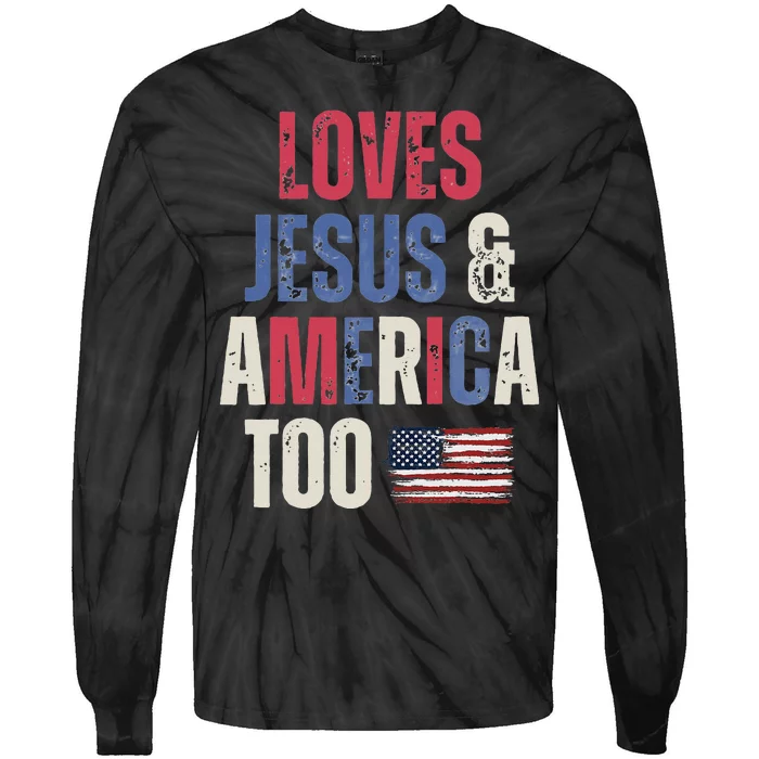 Vintage Loves Jesus And America Too Patriotic Proud US.Flag Tie-Dye Long Sleeve Shirt