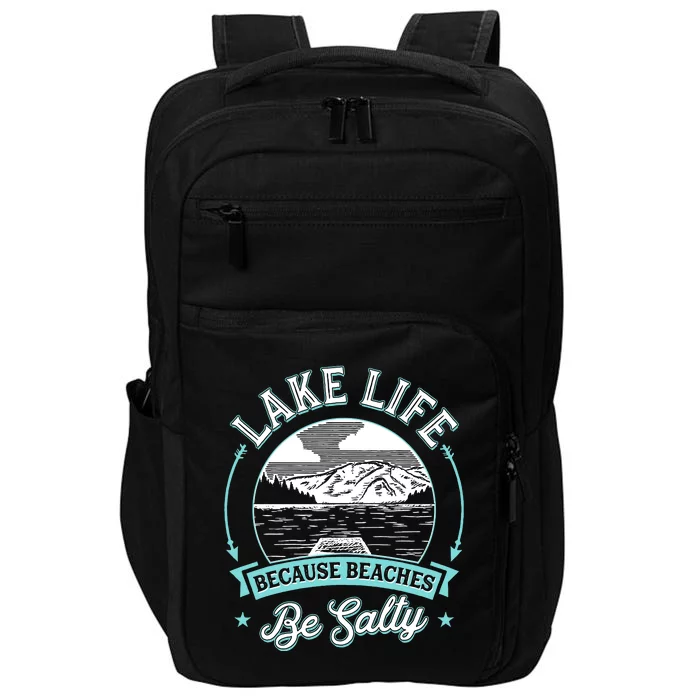 Vintage Lake Life Because Beaches Be Salty Impact Tech Backpack