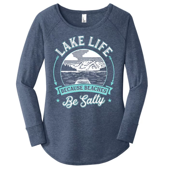 Vintage Lake Life Because Beaches Be Salty Women's Perfect Tri Tunic Long Sleeve Shirt