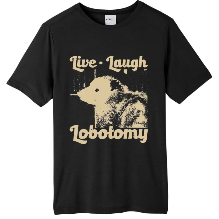 Vintage Live Laugh Lobotomy Lobotomies Retro Opossum Lovers ChromaSoft Performance T-Shirt