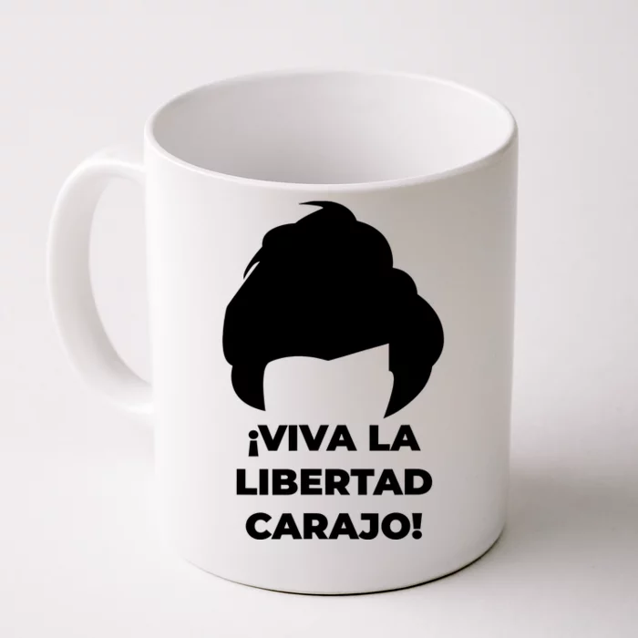 Viva La Libertad Carajo! Javier Milei Peluca Milei Front & Back Coffee Mug