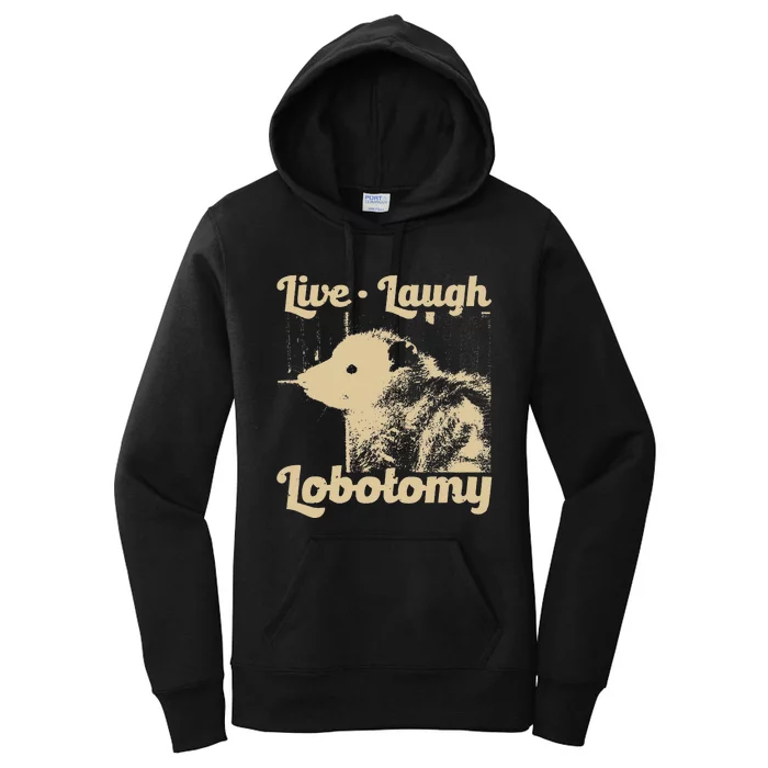 Vintage Live Laugh Lobotomy Lobotomies Retro Opossum Lovers Women's Pullover Hoodie