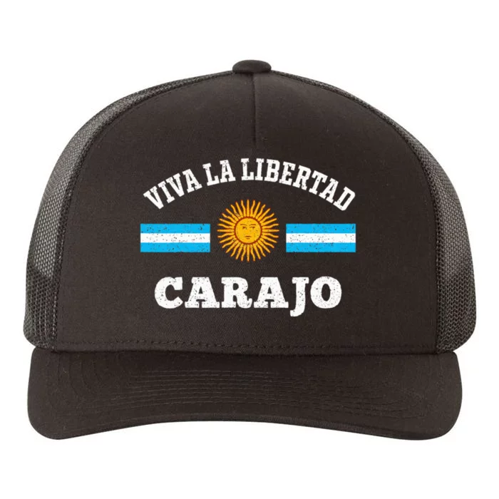 Viva La Libertad Carajo Javier Milei Presidente De Argentina Yupoong Adult 5-Panel Trucker Hat