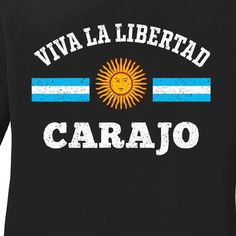 Viva La Libertad Carajo Javier Milei Presidente De Argentina Ladies Long Sleeve Shirt