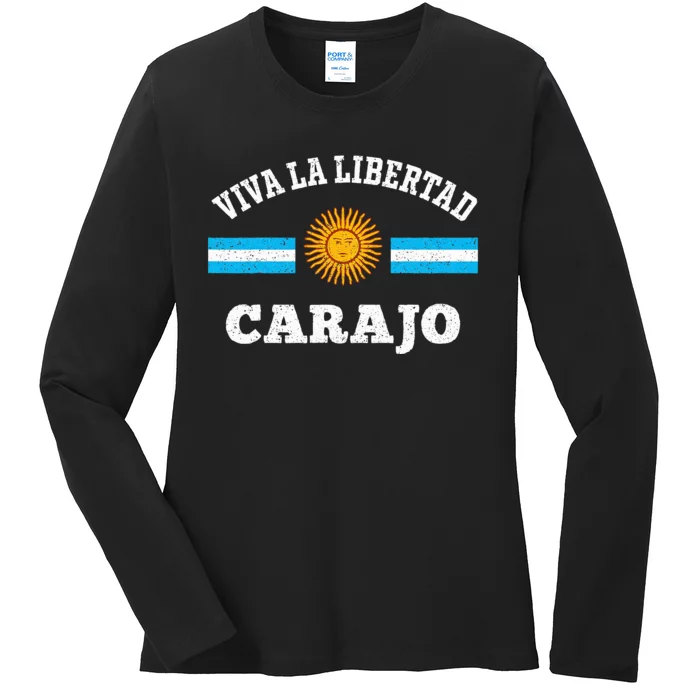 Viva La Libertad Carajo Javier Milei Presidente De Argentina Ladies Long Sleeve Shirt