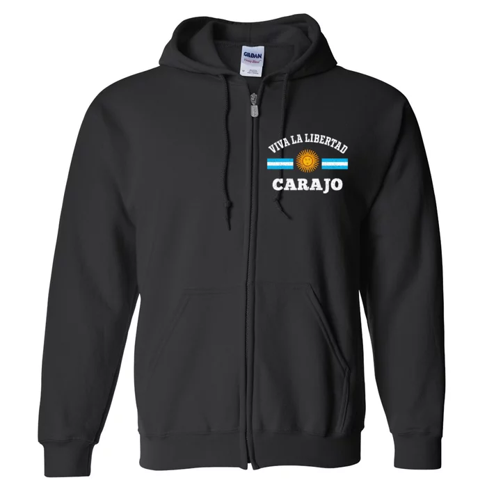 Viva La Libertad Carajo Javier Milei Presidente De Argentina Full Zip Hoodie