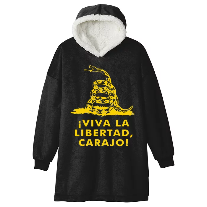 Viva La Libertad Carajo Milei Libertarian Ancap Liberty Hooded Wearable Blanket