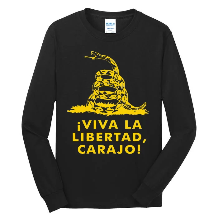 Viva La Libertad Carajo Milei Libertarian Ancap Liberty Tall Long Sleeve T-Shirt