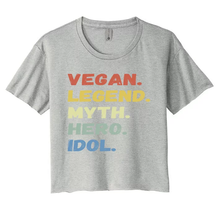 Vegan Legend Myth Hero Idol Gift Women's Crop Top Tee