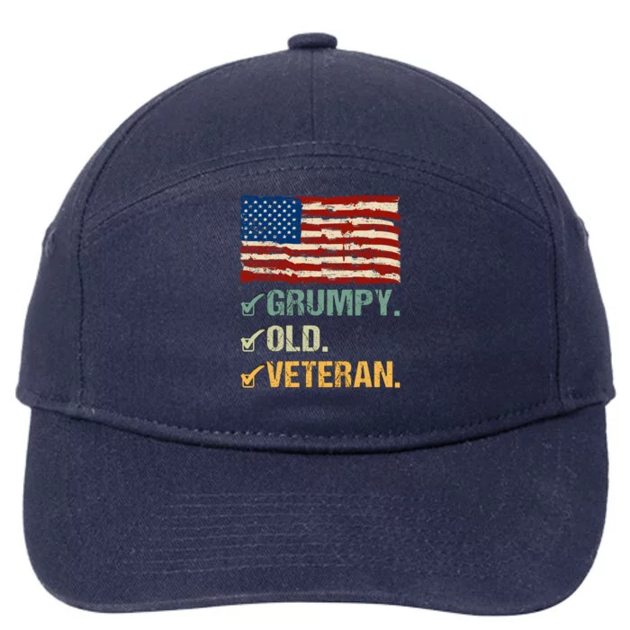 Veteran Lives Matter Grumpy Old Veteran Vietnam Veterans Day Gift 7-Panel Snapback Hat