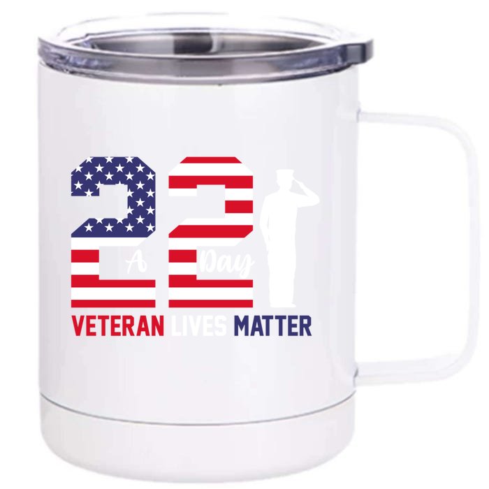 Veteran Lives Matter Veterans Day Gift Front & Back 12oz Stainless Steel Tumbler Cup