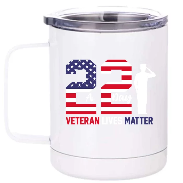 Veteran Lives Matter Veterans Day Gift Front & Back 12oz Stainless Steel Tumbler Cup