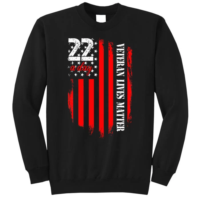 Veteran Lives Matter Suicide Awareness Ptsd Veteran 22 Day Tall Sweatshirt