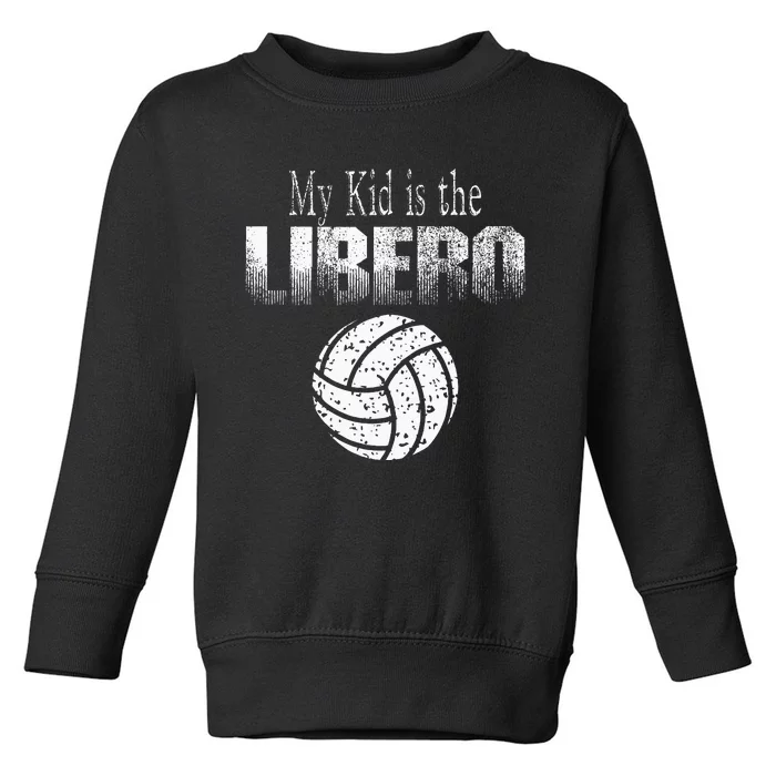 Volleyball Libero Mom Or Dad Toddler Sweatshirt