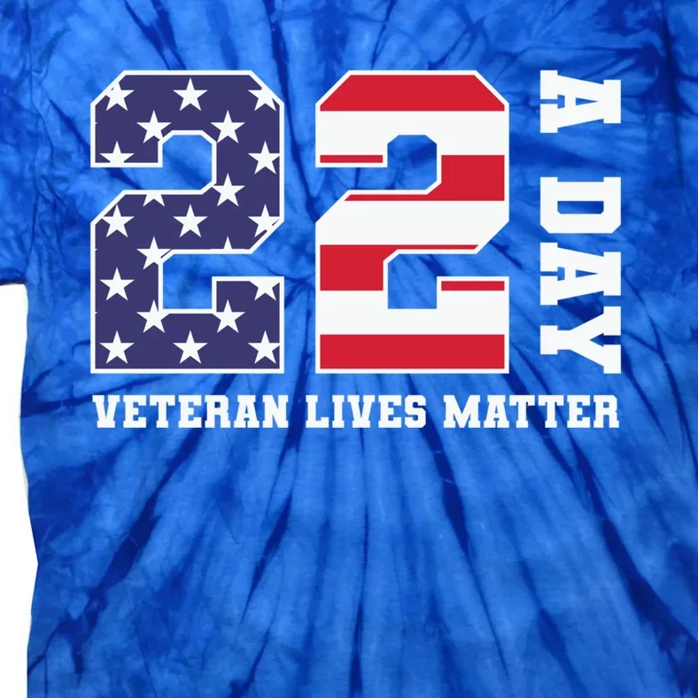 Veteran Lives Matter 22 Soldier Patriotic Gift Tie-Dye T-Shirt