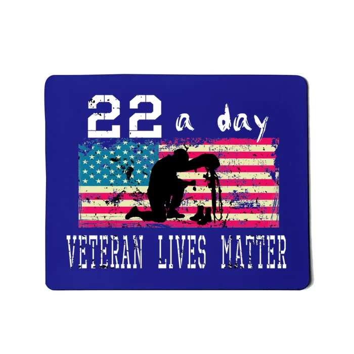 Veteran Lives Matter Suicide Awareness Ptsd Veteran 22 A Day Gift Mousepad