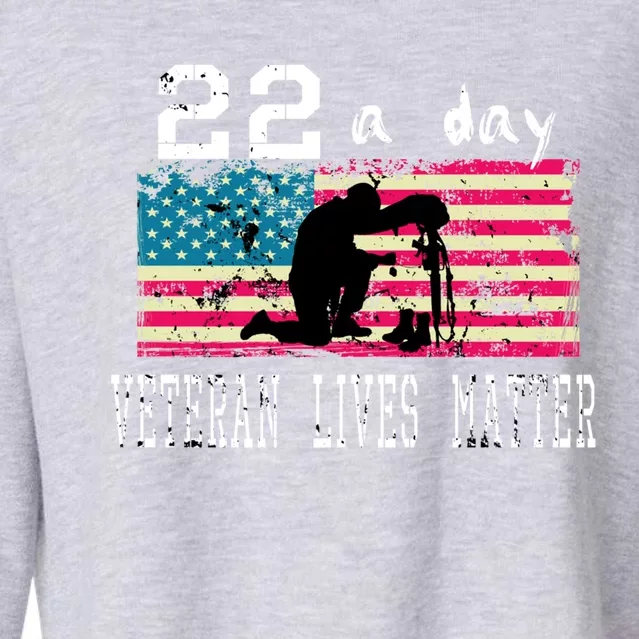 Veteran Lives Matter Suicide Awareness Ptsd Veteran 22 A Day Gift Cropped Pullover Crew