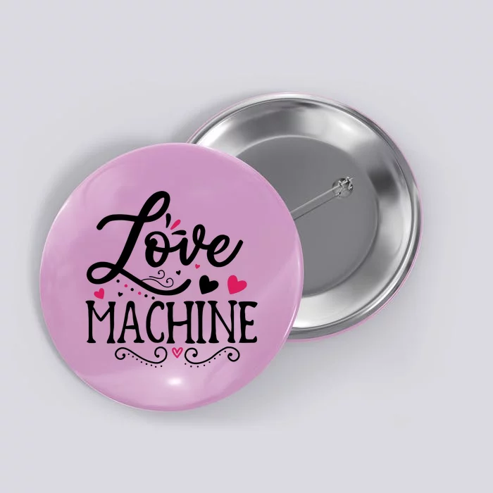 Valentine Love Machine Button