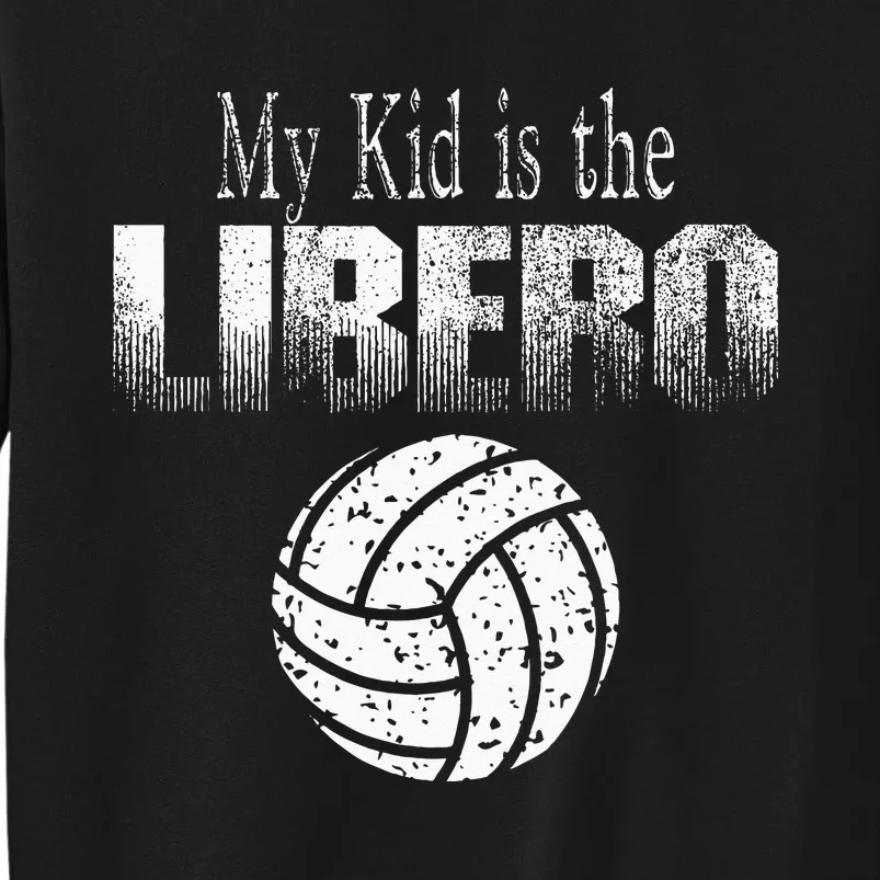 Volleyball Libero Mom Or Dad Sweatshirt