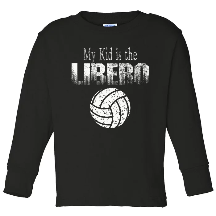 Volleyball Libero Mom Or Dad Toddler Long Sleeve Shirt