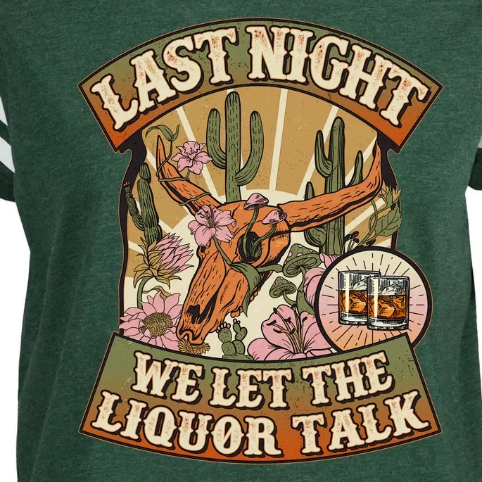 Vintage Last Night We Let The Liquor Talk Enza Ladies Jersey Football T-Shirt