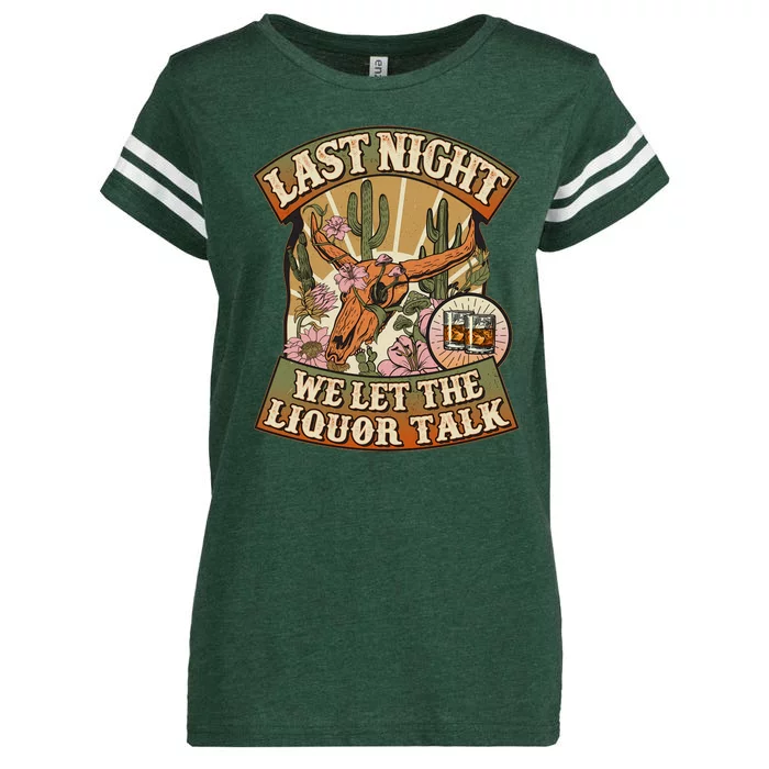 Vintage Last Night We Let The Liquor Talk Enza Ladies Jersey Football T-Shirt