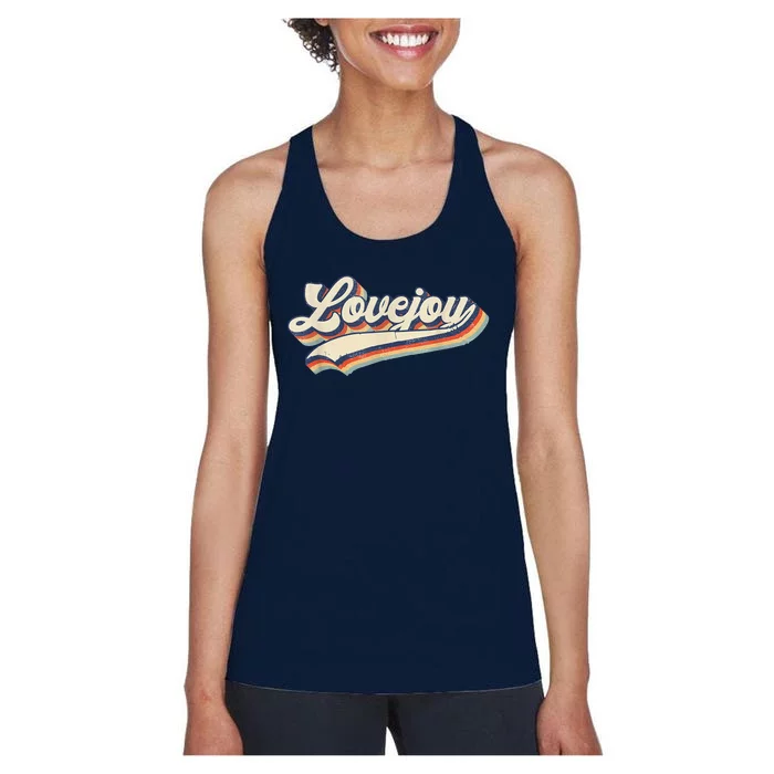 Vintage Lovejoy Name Retro Gift Lovejoy Lover Women's Racerback Tank