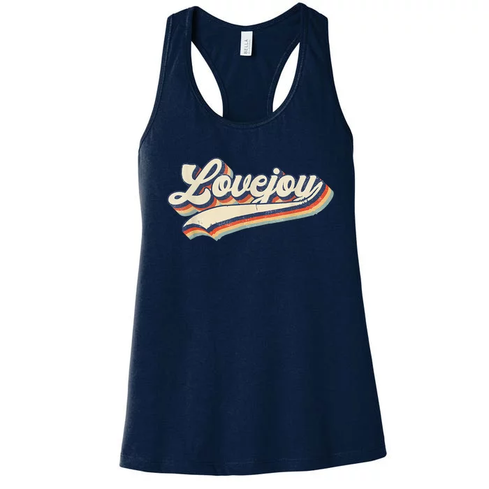 Vintage Lovejoy Name Retro Gift Lovejoy Lover Women's Racerback Tank