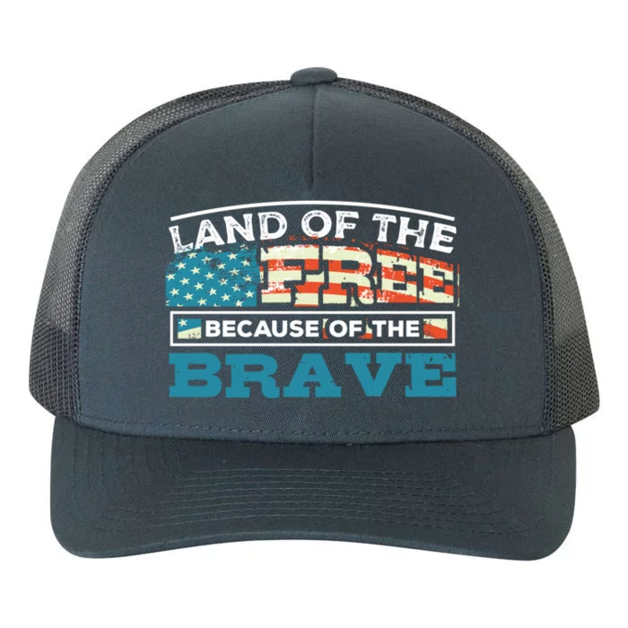 Vintage Land Of The Free Because Of The Brave Gift Yupoong Adult 5-Panel Trucker Hat