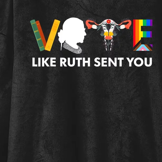 Vote Like Ruth Sent You Uterus Feminist Lgbt Hooded Wearable Blanket