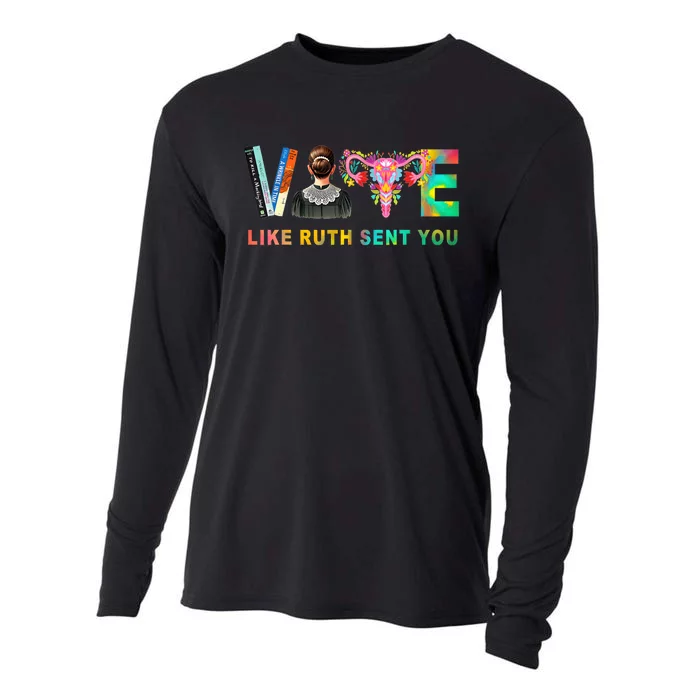 Vote Like Ruth Sent You Rbg Feminist Vote Inspirational Cooling Performance Long Sleeve Crew