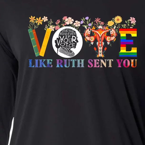 Vote Like Ruth Sent You Feminist Voting Inspirational Cooling Performance Long Sleeve Crew