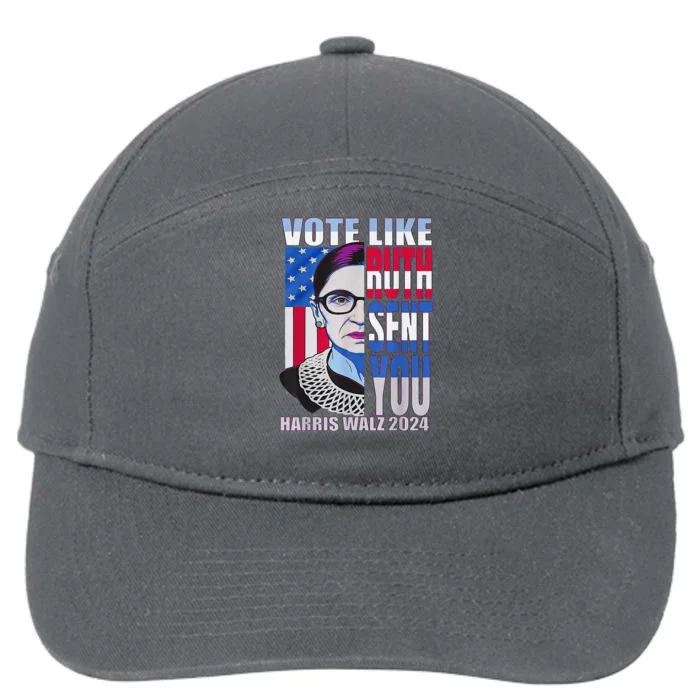 Vote Like Ruth Sent You Feminist Voting Inspirational 7-Panel Snapback Hat