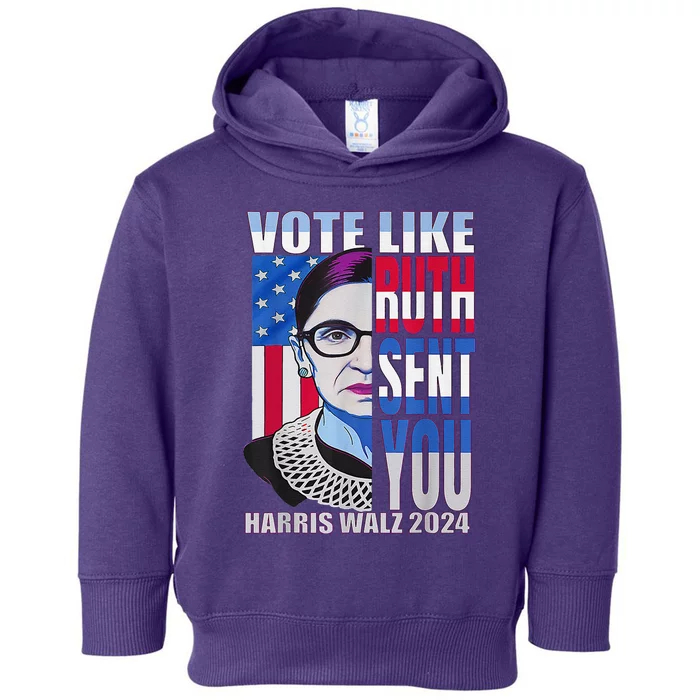 Vote Like Ruth Sent You Feminist Voting Inspirational Toddler Hoodie