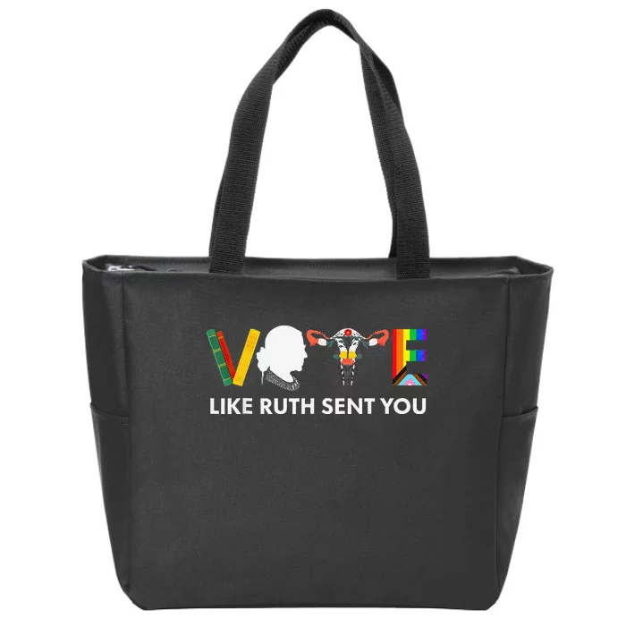 Vote Like Ruth Sent You Uterus Feminist Lgbt Gift Zip Tote Bag