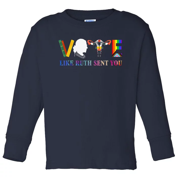 Vote Like Ruth Sent You Uterus Feminist Lgbt Toddler Long Sleeve Shirt